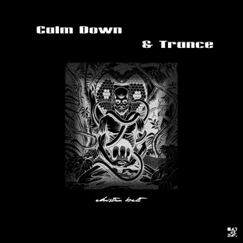 Christian Belt - Calm Down and Trance