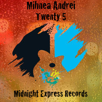 Mihnea Andrei - Twenty 5