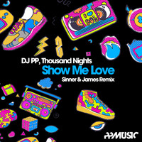 DJ PP, Thousand Nights - Show Me Love