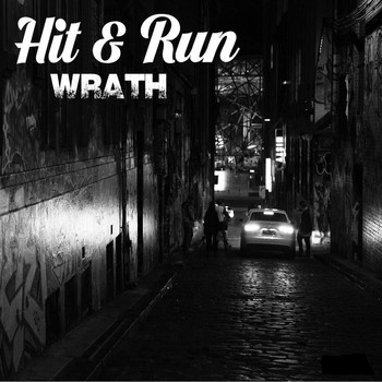 Wrath / - Hit & Run