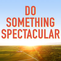 Day Off / - Do Something Spectacular