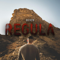 Menon - Regula (Explicit)
