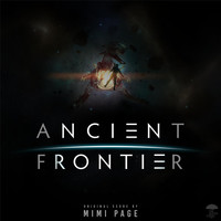 Mimi Page - Ancient Frontier (Original Score)