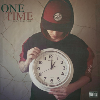 Skitzo - One Time (feat. King Malone) (Explicit)