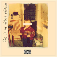 Flex - This Is Me (Deluxe Edition ) (Explicit)