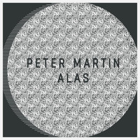 Peter Martin - Alas