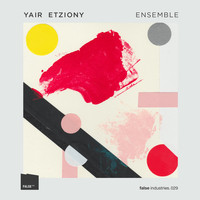 Yair Etziony - Ensemble