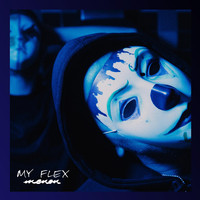 Menon - My Flex (Explicit)