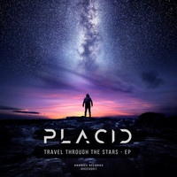 Placid - Travel Through the Stars