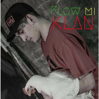 Klan - Flow Mi (Explicit)