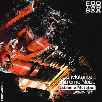 DJ Mutante - Extreme Mutation (Explicit)