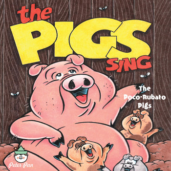 The Poco-Rubato Pigs - The Pigs Sing