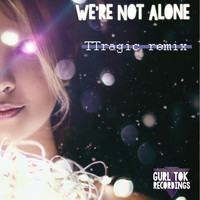 Gui Arruda - We're Not Alone (feat. Laura Whiteside)