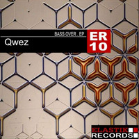 Qwez - Bass Over EP