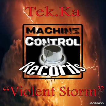 Tek.Ka - Violent Storm