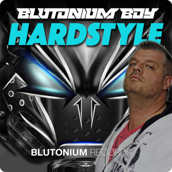 Blutonium Boy - Hardstyle