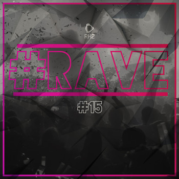 Various Artists - #rave #15