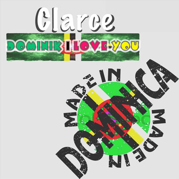 Clarce - Dominik I Love You