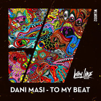 Dani Masi - To my beat