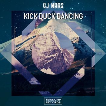 CJ Mars - Kick Duck Dancing