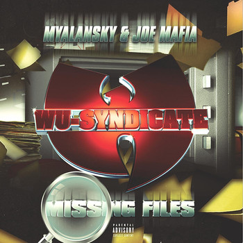 Wu-Syndicate - Missing Files (Explicit)