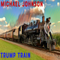 Michael Johnson - Trump Train