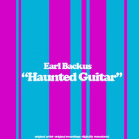 Earl Backus - Haunted Guitar