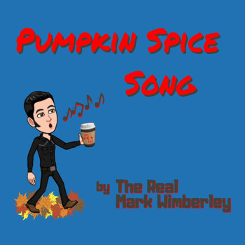 The Real Mark Wimberley - Pumpkin Spice Song