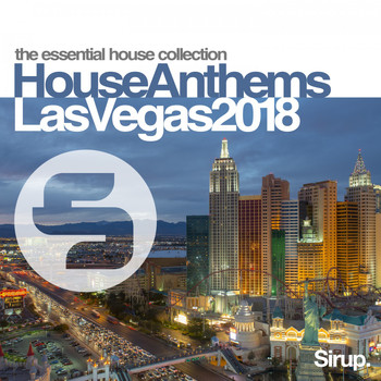 Various Artists - Sirup House Anthems Las Vegas 2018
