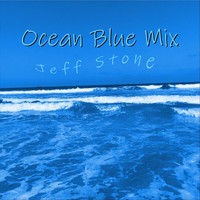 Jeff Stone - Ocean Blue Mix