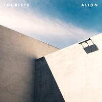 Tourists - Align