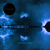 Neuland - The Lost Cord