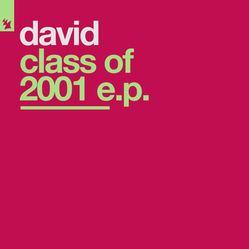 David - Class Of 2001 E.P.