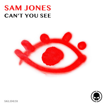 Sam Jones - Can’t You See