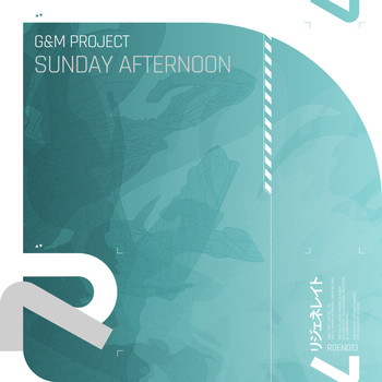 G&M Project - Sunday Afternoon (Jaron Inc. Remix)