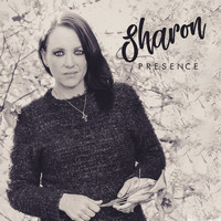 Sharon / - Presence