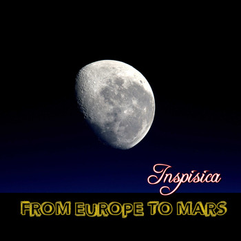 Inspisica / - From Europe To Mars