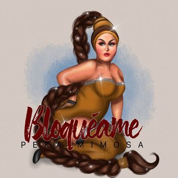 Peka - Bloquéame (Explicit)