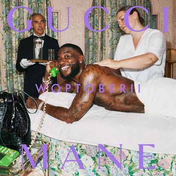Gucci Mane - Woptober II (Explicit)