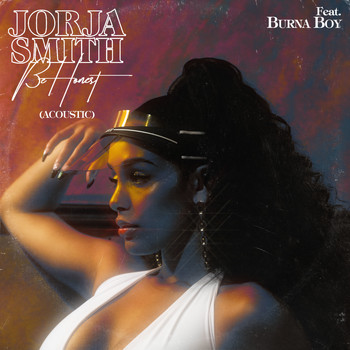 Jorja Smith - Be Honest (feat. Burna Boy) [Acoustic]