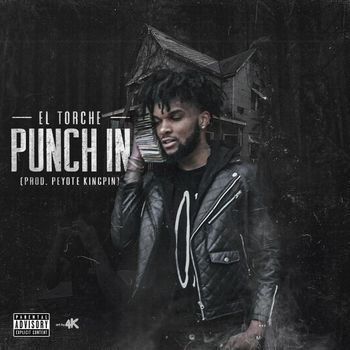 Torch - PUNCH IN (Explicit)
