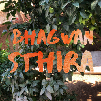 Bhagwan / - Sthira
