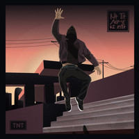TNT - Na Ta Leme Ki Afta (Explicit)
