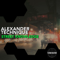 Alexander Technique - Street Knowledge
