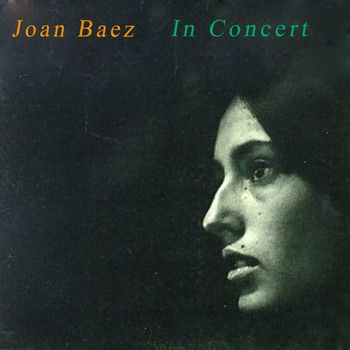 Joan Baez - Joan Baez in Concert