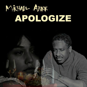 Michael Arkk - Apologize