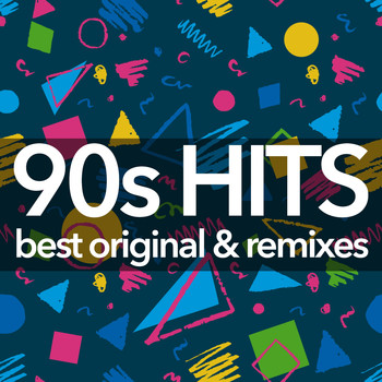 Various Artists - 90s Hits - Best Original And Remixes Collection