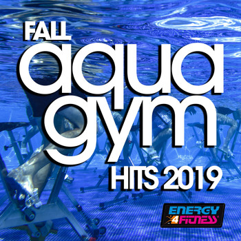 Various Artists - Fall Aqua Gym Hits 2019