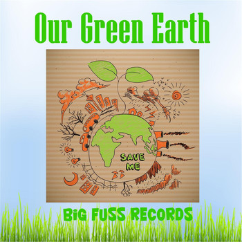 Various Artists - Our Green Earth
