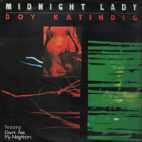 Boy Katindig - Midnight Lady